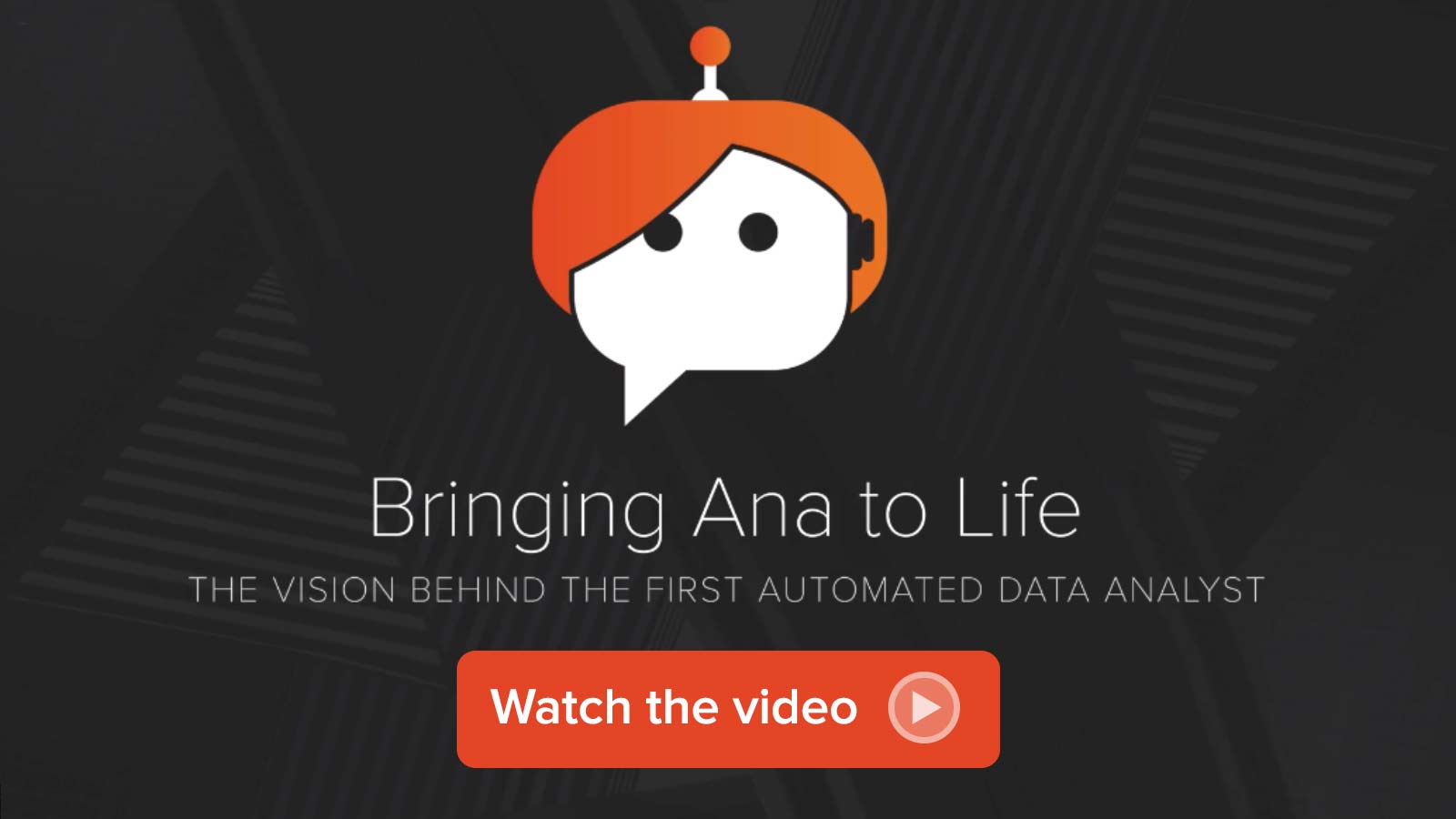 Watch the Ana Vision video